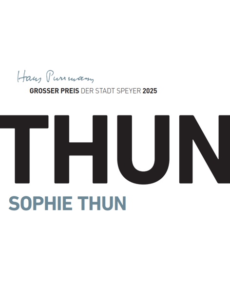 Katalog: Sophie Thun - Großer der Stadt Speyer 2025